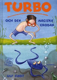 Turbo och den magiska grodan (inbunden)
