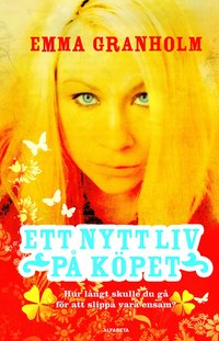 Ett nytt liv p� k�pet (inbunden)