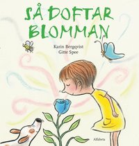 S� doftar blomman (inbunden)