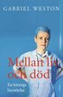 Mellan liv och d�d : en kirurgs ber�ttelse