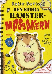 Den stora hamstermassakern (inbunden)