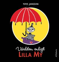 V�rlden enligt Lilla My (inbunden)