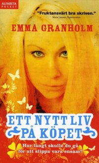Ett nytt liv p� k�pet (pocket)