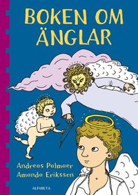 Boken om �nglar (inbunden)