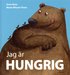 Jag �r hungrig