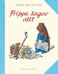 Frippe lagar allt (inbunden)