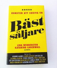 Konsten att skriva en b�sts�ljare (inbunden)