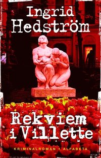 Rekviem i Villette (inbunden)
