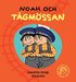 Noah och t�gm�ssan