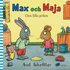 Max och Maja : den lilla p�len