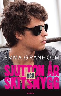 Sjutton �r och skitsnygg (pocket)
