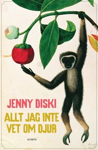 Allt jag inte vet om djur (inbunden)