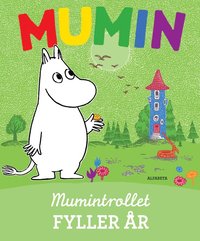 Mumintrollet fyller �r (inbunden)