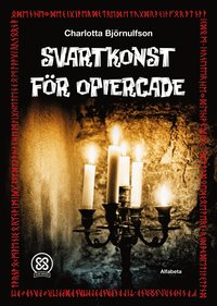 Svartkonst för opiercade (inbunden)