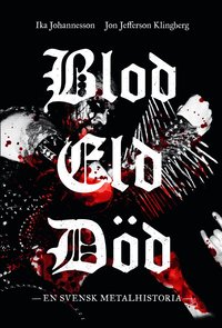 Blod eld d�d (h�ftad)