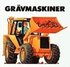 Gr�vmaskiner