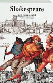 Shakespeare och hans samtid (h�ftad)