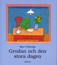 Grodan och den stora dagen (inbunden)