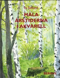 M�la �rstiderna I Akvarell (inbunden)