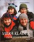 Virka kl�der i nyskapande design