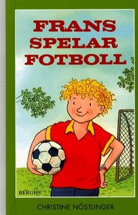 Frans spelar fotboll (inbunden)