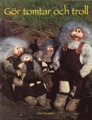 G�r tomtar och troll (inbunden)