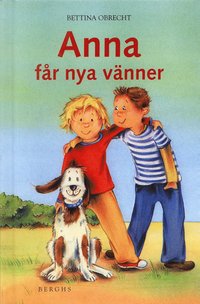 Anna f�r nya v�nner (inbunden)