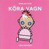 K�ra vagn