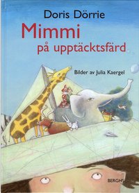 Mimmi p� uppt�cktsf�rd (inbunden)