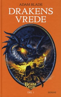 Beast Quest : drakens vrede (inbunden)