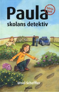 Paula : skolans detektiv (inbunden)