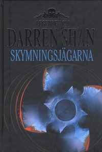Skymningsj�garna (inbunden)