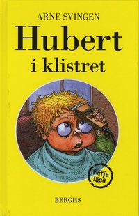 Hubert i klistret (inbunden)