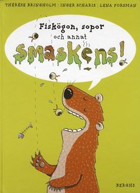 Fisk�gon, sopor och annat smaskens (inbunden)