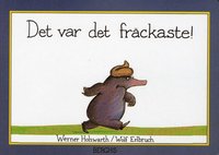Det var det fr�ckaste! (kartonnage)