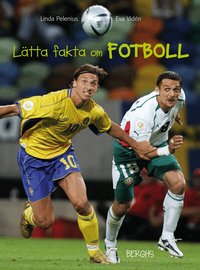 L�tta fakta om fotboll (inbunden)