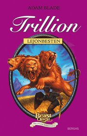 Trillion - lejonbesten (inbunden)