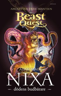 Beast Quest : nixa - d�dens budb�rare (inbunden)