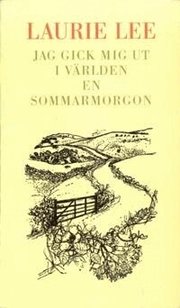 Jag gick mig ut i v�rlden en sommarmorgon (pocket)