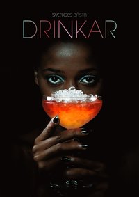 Sveriges b�sta drinkar (inbunden)