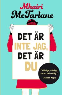 Det �r inte jag, det �r du