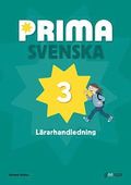 Prima svenska 3 Lrarhandledning