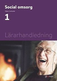 Social omsorg 1, lrarhandledning