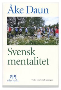 Svensk mentalitet - ett j�mf�rande perspektiv (h�ftad)