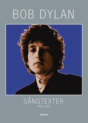 S�ngtexter : 1962-2001 (inbunden)