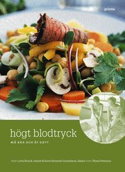 H�gt blodtryck : M� bra och �t gott (kartonnage)