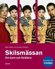 Skilsm�ssan : om barn och f�r�ldrar (kartonnage)