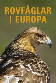 Rovf�glar i Europa (inbunden)