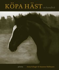 K�pa h�st : en handbok (inbunden)