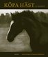 K�pa h�st : en handbok